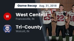 Recap: West Central  vs. Tri-County  2018