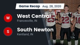 Recap: West Central  vs. South Newton  2020