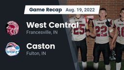 Recap: West Central  vs. Caston  2022