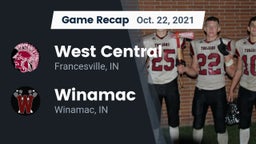 Recap: West Central  vs. Winamac  2021