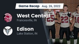 Recap: West Central  vs. Edison  2022