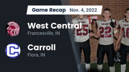Recap: West Central  vs. Carroll  2022