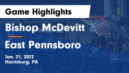 Bishop McDevitt  vs East Pennsboro  Game Highlights - Jan. 21, 2022
