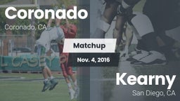 Matchup: Coronado  vs. Kearny  2016