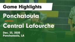 Ponchatoula  vs Central Lafourche  Game Highlights - Dec. 23, 2020