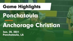 Ponchatoula  vs Anchorage Christian Game Highlights - Jan. 28, 2021