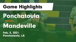 Ponchatoula  vs Mandeville  Game Highlights - Feb. 5, 2021