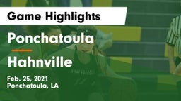 Ponchatoula  vs Hahnville Game Highlights - Feb. 25, 2021