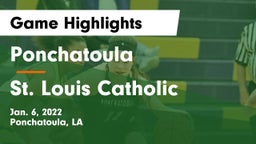 Ponchatoula  vs St. Louis Catholic  Game Highlights - Jan. 6, 2022