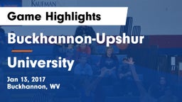 Buckhannon-Upshur  vs University  Game Highlights - Jan 13, 2017