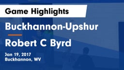 Buckhannon-Upshur  vs Robert C Byrd Game Highlights - Jan 19, 2017