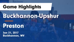Buckhannon-Upshur  vs Preston  Game Highlights - Jan 21, 2017