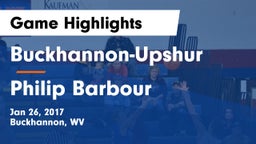 Buckhannon-Upshur  vs Philip Barbour  Game Highlights - Jan 26, 2017