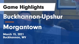 Buckhannon-Upshur  vs Morgantown  Game Highlights - March 15, 2021