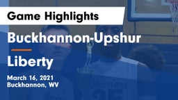 Buckhannon-Upshur  vs Liberty  Game Highlights - March 16, 2021