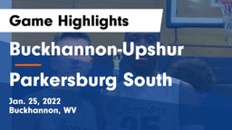 Buckhannon-Upshur  vs Parkersburg South  Game Highlights - Jan. 25, 2022