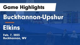 Buckhannon-Upshur  vs Elkins  Game Highlights - Feb. 7, 2023