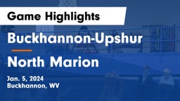 Buckhannon-Upshur  vs North Marion  Game Highlights - Jan. 5, 2024