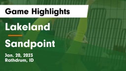 Lakeland  vs Sandpoint  Game Highlights - Jan. 20, 2023