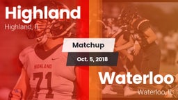 Matchup: Highland  vs. Waterloo  2018