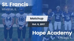 Matchup: St. Francis High vs. Hope Academy  2017