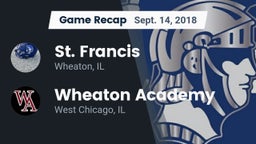 Recap: St. Francis  vs. Wheaton Academy  2018