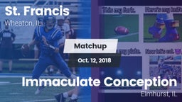 Matchup: St. Francis High vs. Immaculate Conception  2018