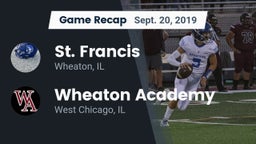 Recap: St. Francis  vs. Wheaton Academy  2019