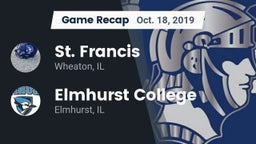 Recap: St. Francis  vs. Elmhurst College 2019