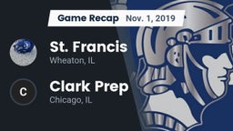 Recap: St. Francis  vs. Clark Prep  2019