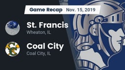 Recap: St. Francis  vs. Coal City  2019