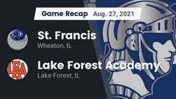 Recap: St. Francis  vs. Lake Forest Academy  2021