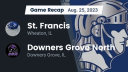 Recap: St. Francis  vs. Downers Grove North  2023