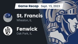 Recap: St. Francis  vs. Fenwick  2023