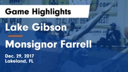 Lake Gibson  vs Monsignor Farrell  Game Highlights - Dec. 29, 2017
