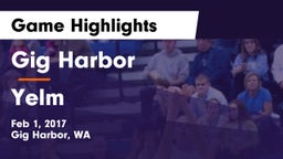 Gig Harbor  vs Yelm Game Highlights - Feb 1, 2017