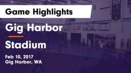 Gig Harbor  vs Stadium  Game Highlights - Feb 10, 2017