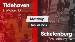Matchup: Tidehaven High vs. Schulenburg  2016