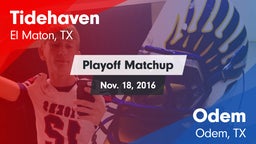 Matchup: Tidehaven High vs. Odem  2016