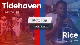 Matchup: Tidehaven High vs. Rice  2017