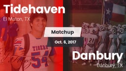 Matchup: Tidehaven High vs. Danbury  2017