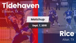 Matchup: Tidehaven High vs. Rice  2018