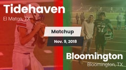 Matchup: Tidehaven High vs. Bloomington  2018