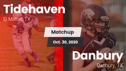 Matchup: Tidehaven High vs. Danbury  2020