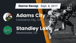 Recap: Adams City  vs. Standley Lake  2017