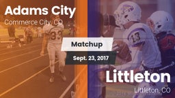 Matchup: Adams City High vs. Littleton  2017
