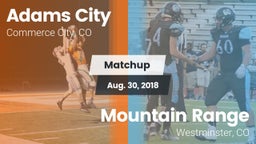 Matchup: Adams City High vs. Mountain Range  2018