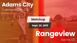 Matchup: Adams City High vs. Rangeview  2018