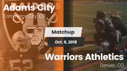 Matchup: Adams City High vs. Warriors Athletics 2018