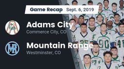 Recap: Adams City  vs. Mountain Range  2019